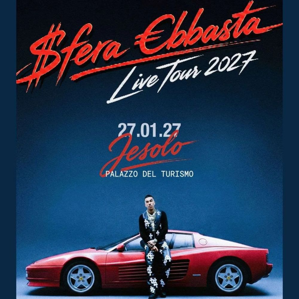 Sfera Ebbasta – Live Tour 2027 (Data Zero) 
